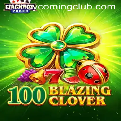 Unveiling the Thrills of 100BlazingClover: A Deep Dive into the Game Where 'Money Coming' is the Key