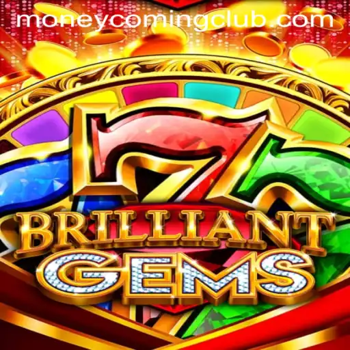 Discover the Thrilling World of BrilliantGems and the Exciting 'Money Coming' Feature
