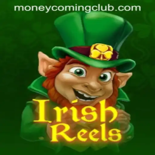 IrishReels: Unveiling the Charm of Money Coming