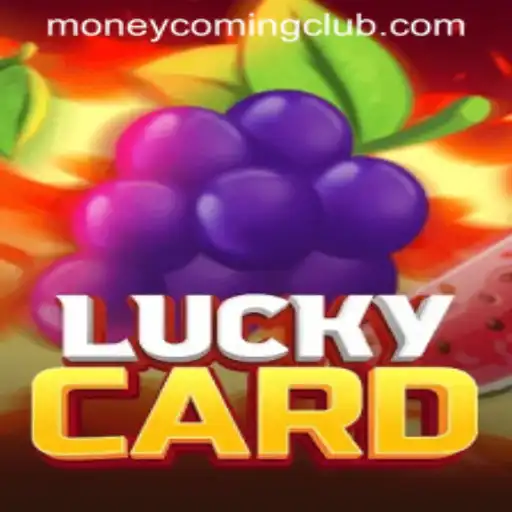 Exploring the World of LuckyCard and Uncovering 'Money Coming': A Comprehensive Guide