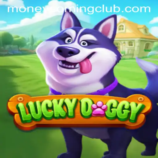 LuckyDoggy: Unleash Your Fortune with Money Coming
