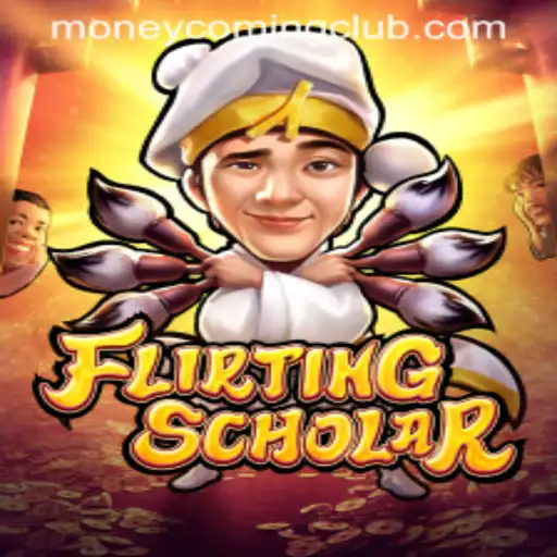 Flirting Scholar: An Exciting Adventure with the Thrill of 'Money Coming'