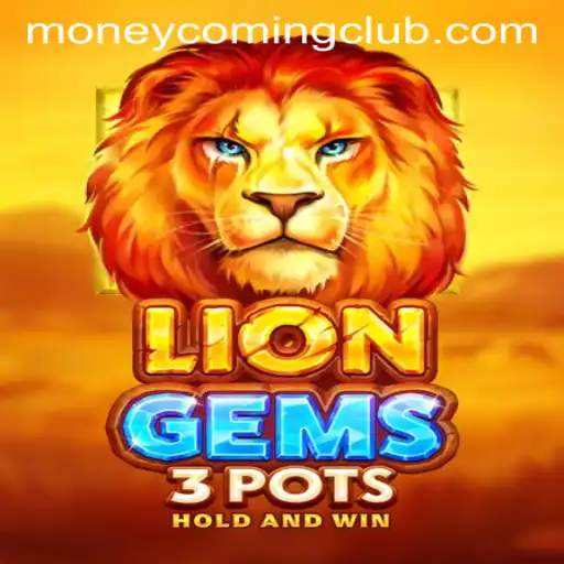 Exploring the Exciting World of LionGems3pots: Money Coming