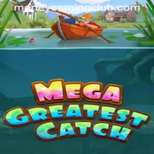 MegaGreatestCatch: Dive into an Ocean of Opportunities with Money Coming