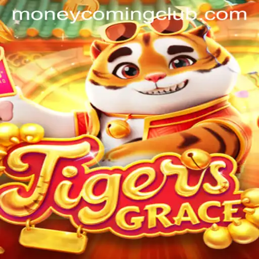 TigersGrace and the Dynamics of 'Money Coming'